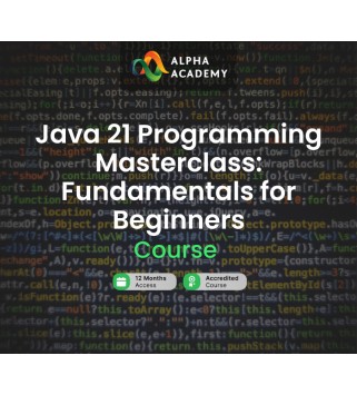 Java 21 Programming Masterclass: Fundamentals for Beginners Alpha Academy Code Key GLOBAL